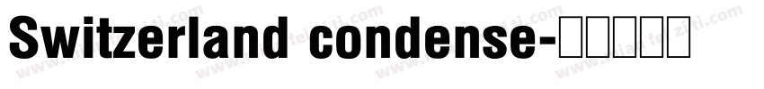 Switzerland condense字体转换